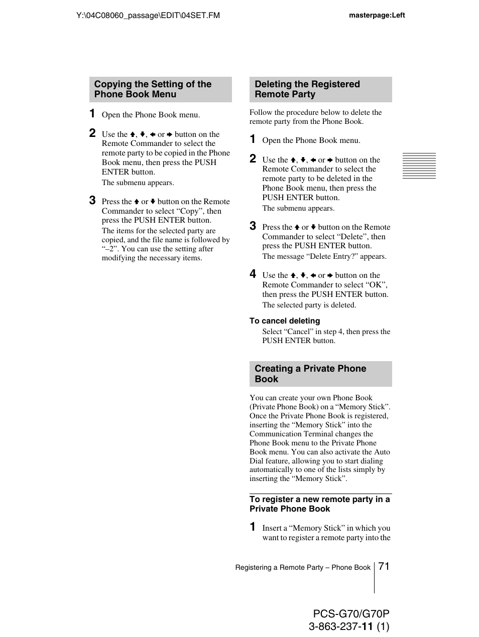Copying the setting of the phone book menu, Deleting the registered remote party, Creating a private phone book | Deleting the registered remote, Party, Copying the setting of the phone, Book menu, Creating a private phone, Book | Sony PCS-G70P User Manual | Page 71 / 236