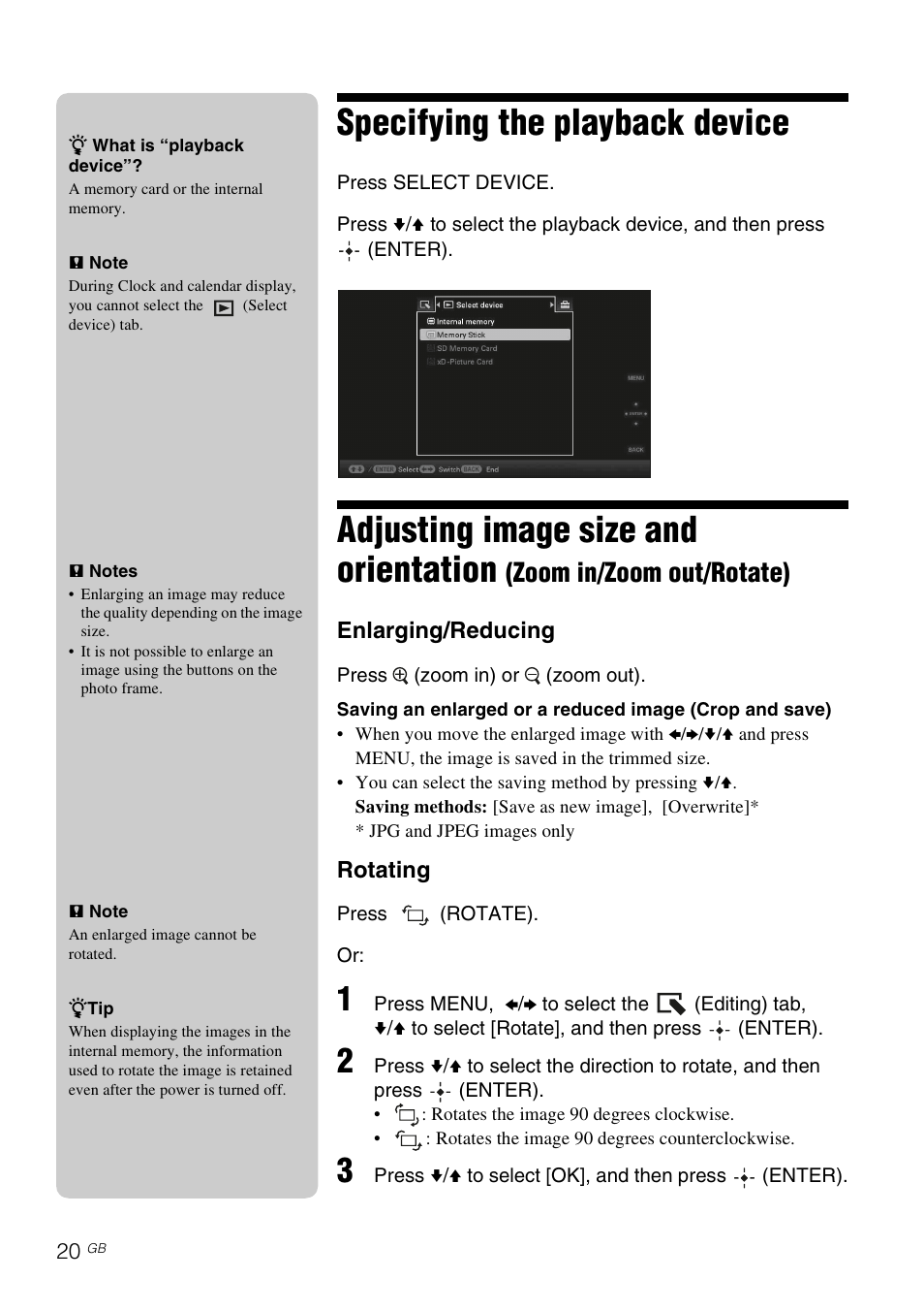 Specifying the playback device, Adjusting image size and orientation, Zoom in/zoom out/rotate) | Sony S-Frame DPF-X95 User Manual | Page 20 / 32