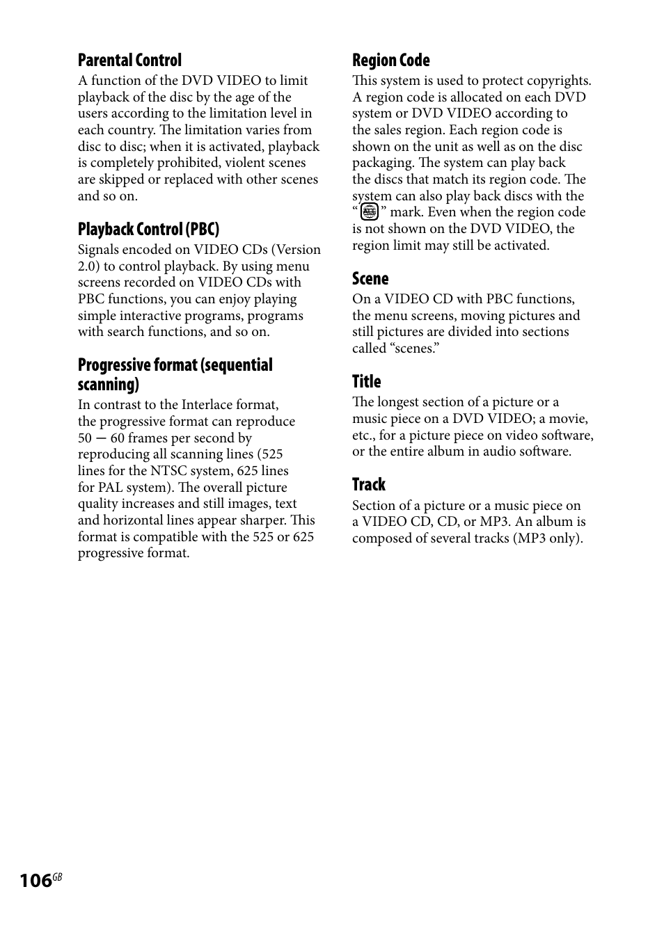 Parental control, Playback control (pbc), Progressive format (sequential scanning) | Region code, Scene, Title, Track | Sony CMT-DH30 User Manual | Page 106 / 112