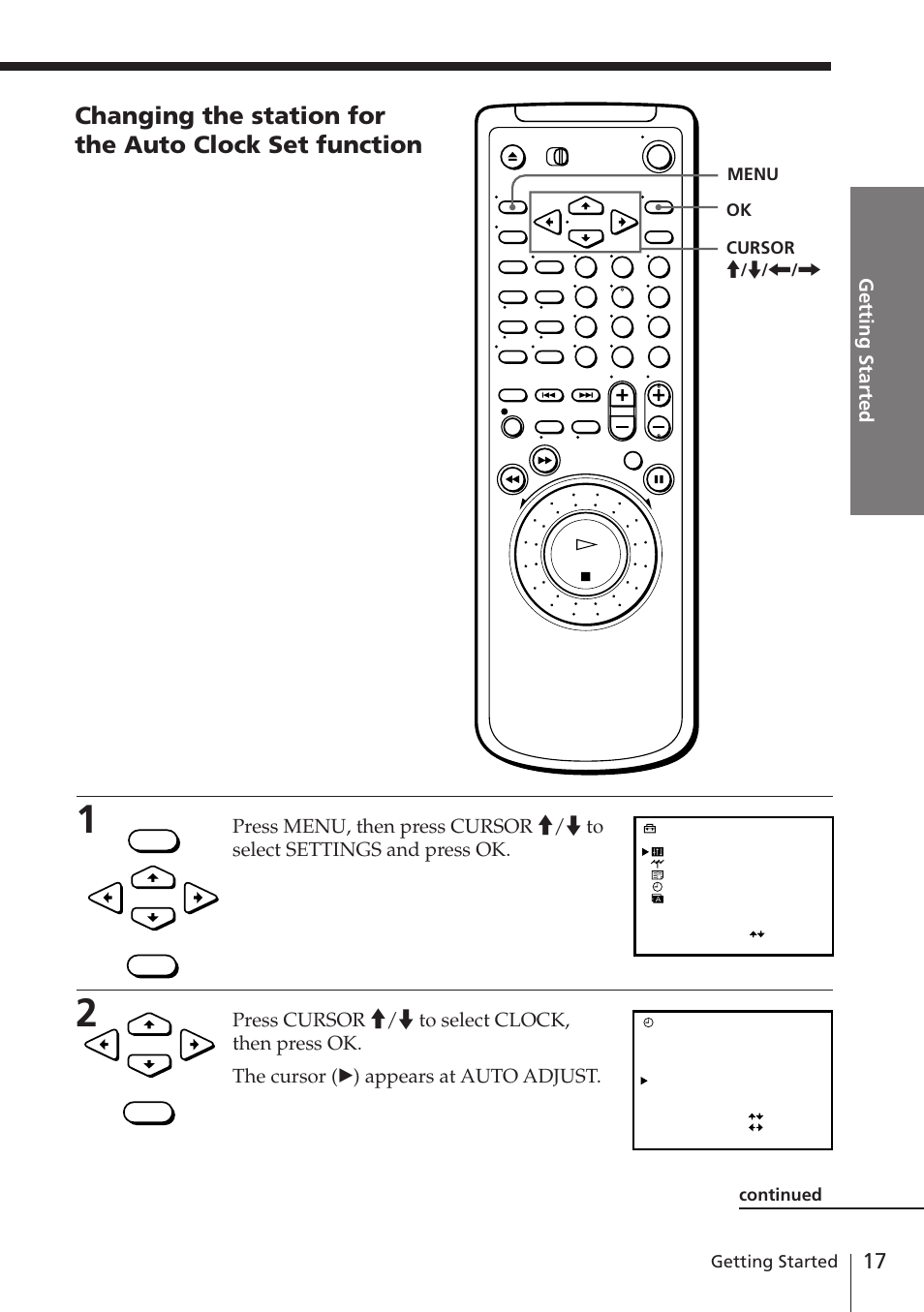 Getting started, Menu cursor > / . / ? / / ok, Continued | Sony SLV-E580EG User Manual | Page 17 / 72