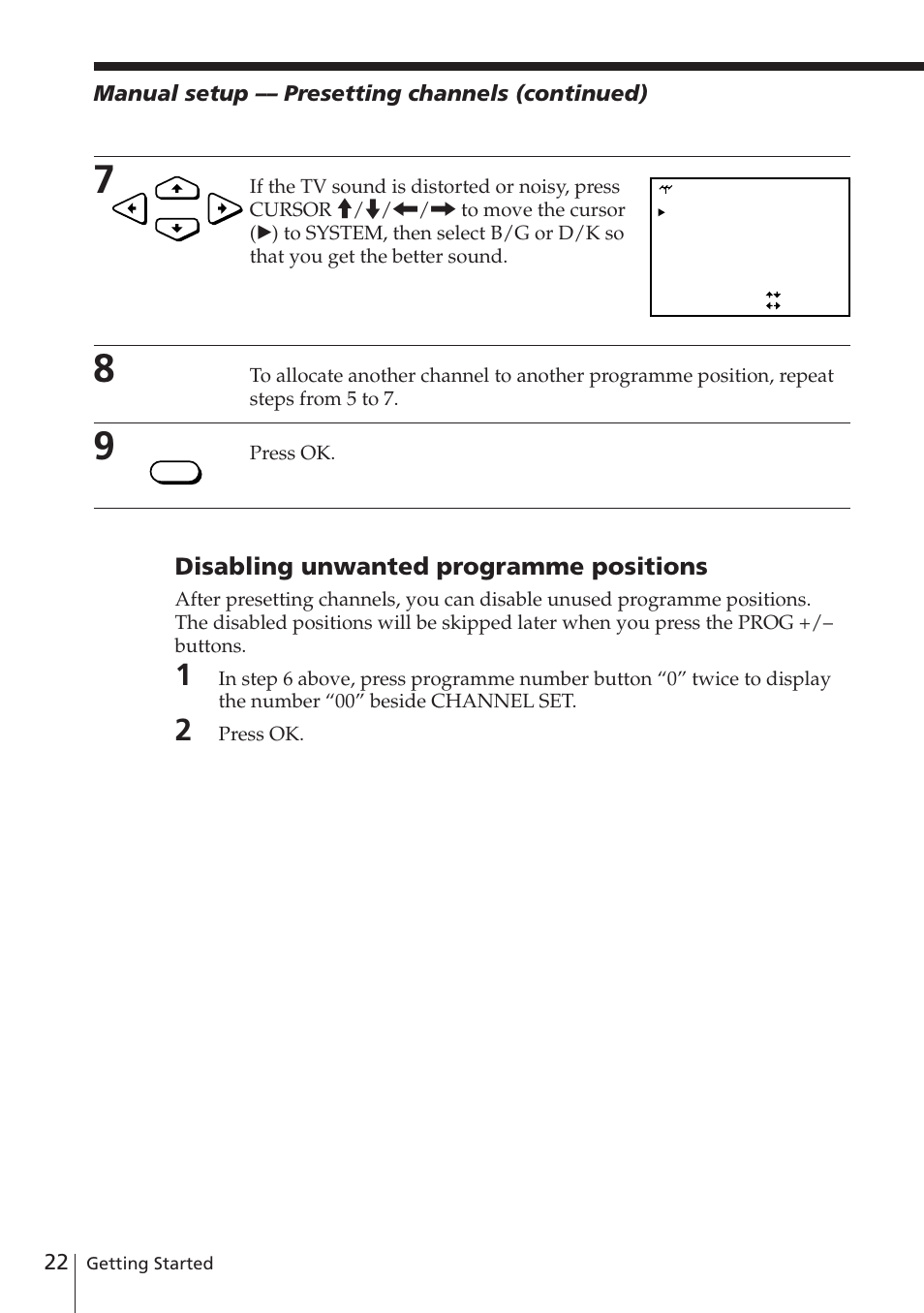 Disabling unwanted programme positions, 22 manual setup –– presetting channels (continued), Press ok | Sony SLV-E580EG User Manual | Page 22 / 72