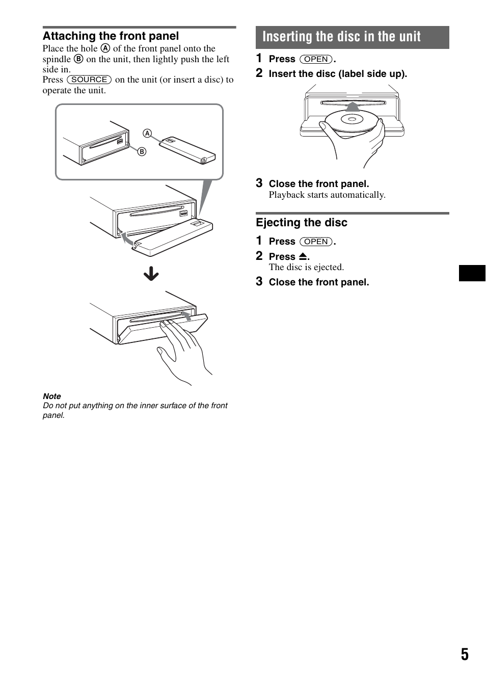 Attaching the front panel, Inserting the disc in the unit, Ejecting the disc | Sony CDX-GT300S User Manual | Page 5 / 100