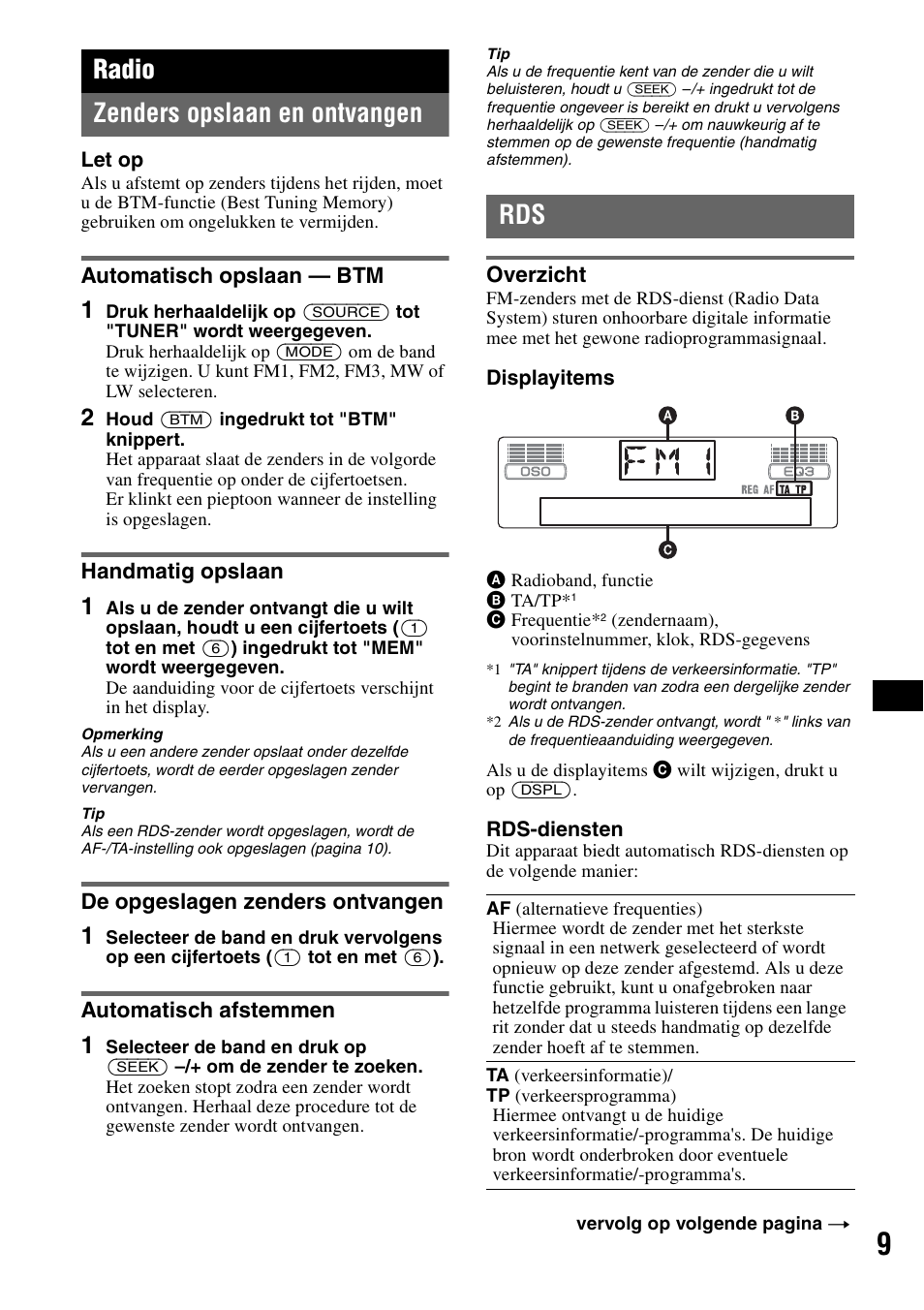 Radio, Zenders opslaan en ontvangen, Automatisch opslaan - btm | Handmatig opslaan, De opgeslagen zenders ontvangen, Automatisch afstemmen, Overzicht, Radio zenders opslaan en ontvangen | Sony CDX-GT300S User Manual | Page 87 / 100