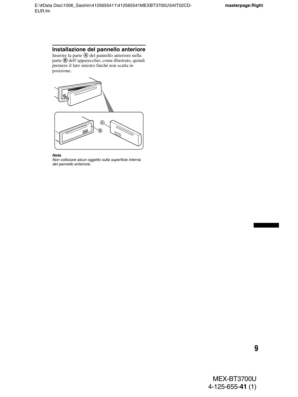 Installazione del pannello anteriore | Sony Bluetooth BT3700U User Manual | Page 111 / 180