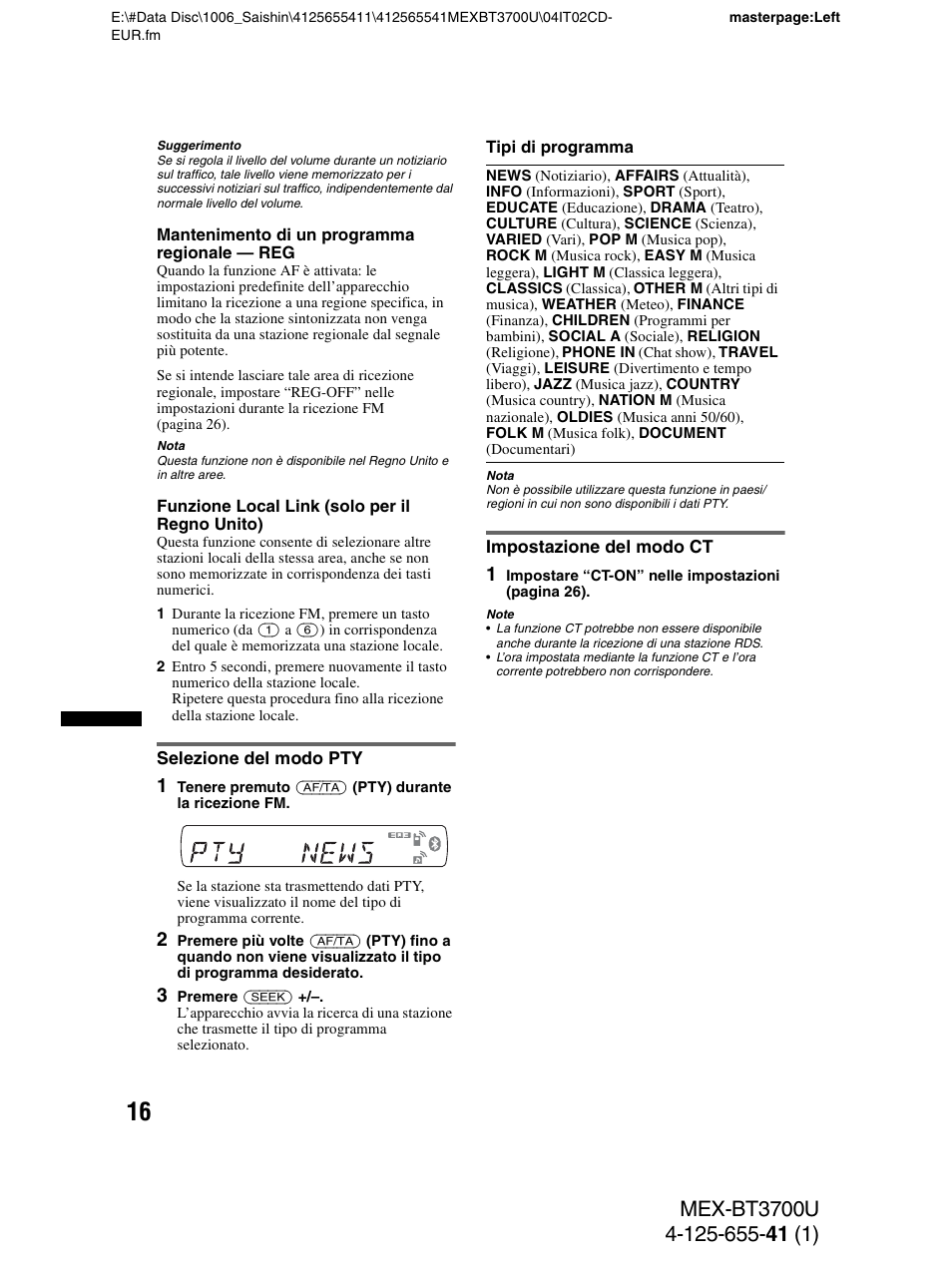 Selezione del modo pty, Impostazione del modo ct, Selezione del modo pty impostazione del modo ct | Sony Bluetooth BT3700U User Manual | Page 118 / 180