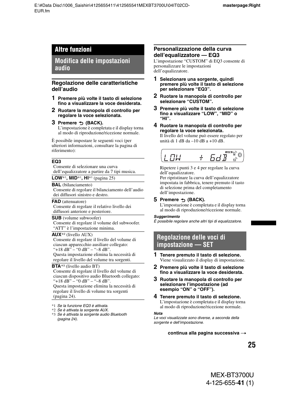 Altre funzioni, Modifica delle impostazioni audio, Regolazione delle caratteristiche dell’audio | Regolazione delle voci di impostazione - set, Regolazione delle voci di impostazione — set | Sony Bluetooth BT3700U User Manual | Page 127 / 180