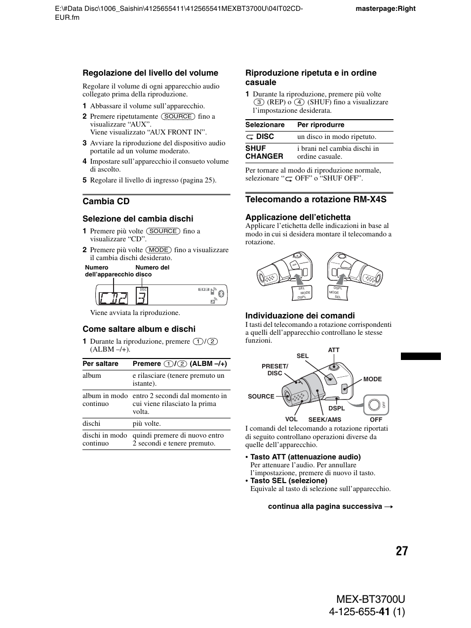 Cambia cd, Telecomando a rotazione rm-x4s, Cambia cd telecomando a rotazione rm-x4s | Sony Bluetooth BT3700U User Manual | Page 129 / 180