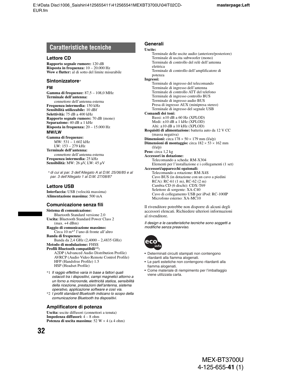 Caratteristiche tecniche | Sony Bluetooth BT3700U User Manual | Page 134 / 180