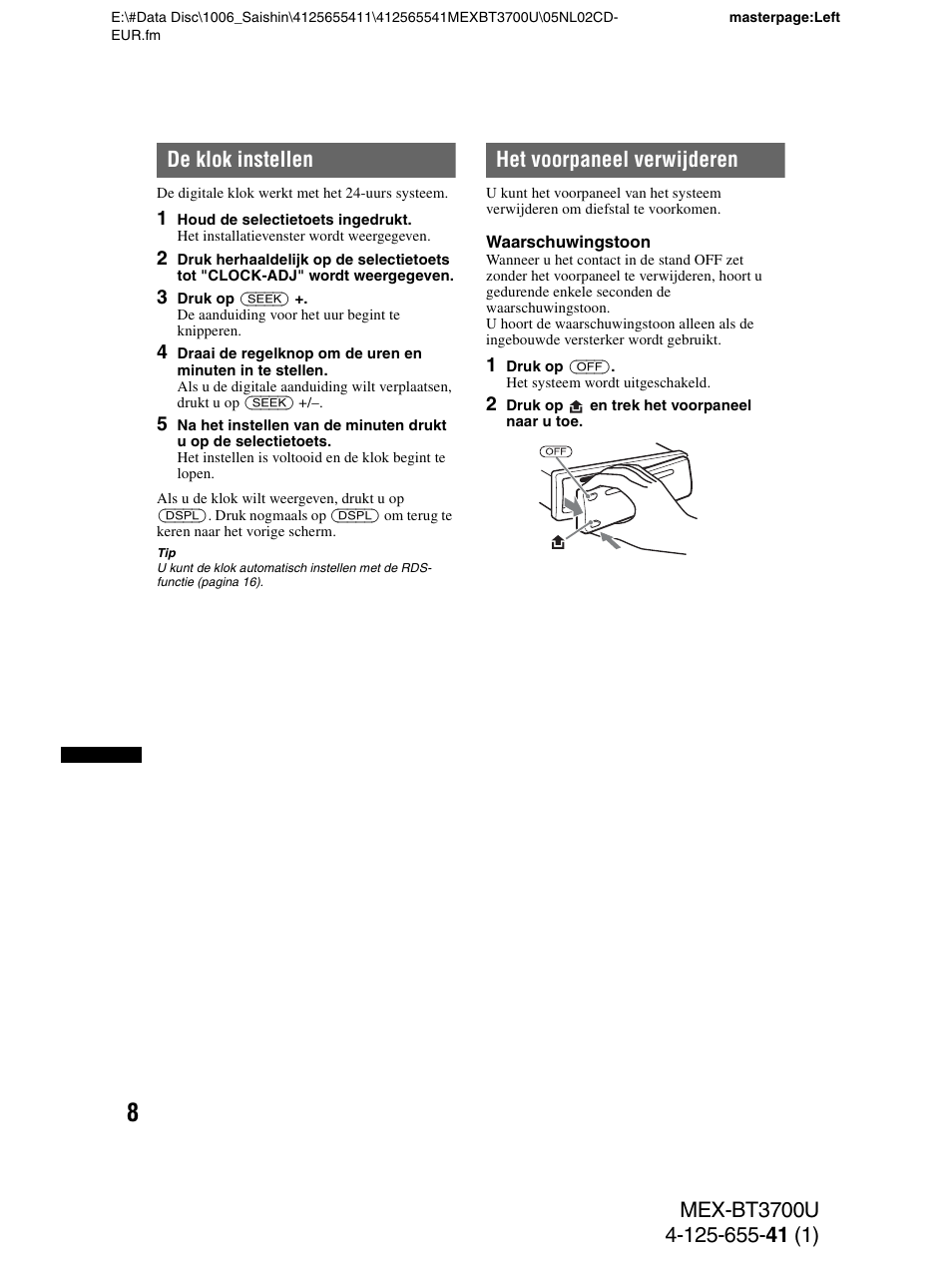 De klok instellen, Het voorpaneel verwijderen, De klok instellen het voorpaneel verwijderen | Sony Bluetooth BT3700U User Manual | Page 146 / 180