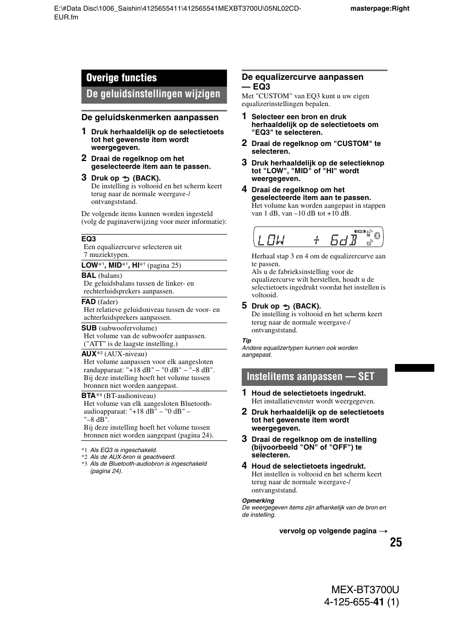 Overige functies, De geluidsinstellingen wijzigen, De geluidskenmerken aanpassen | De equalizercurve aanpassen - eq3, Instelitems aanpassen - set, Instelitems aanpassen — set | Sony Bluetooth BT3700U User Manual | Page 163 / 180