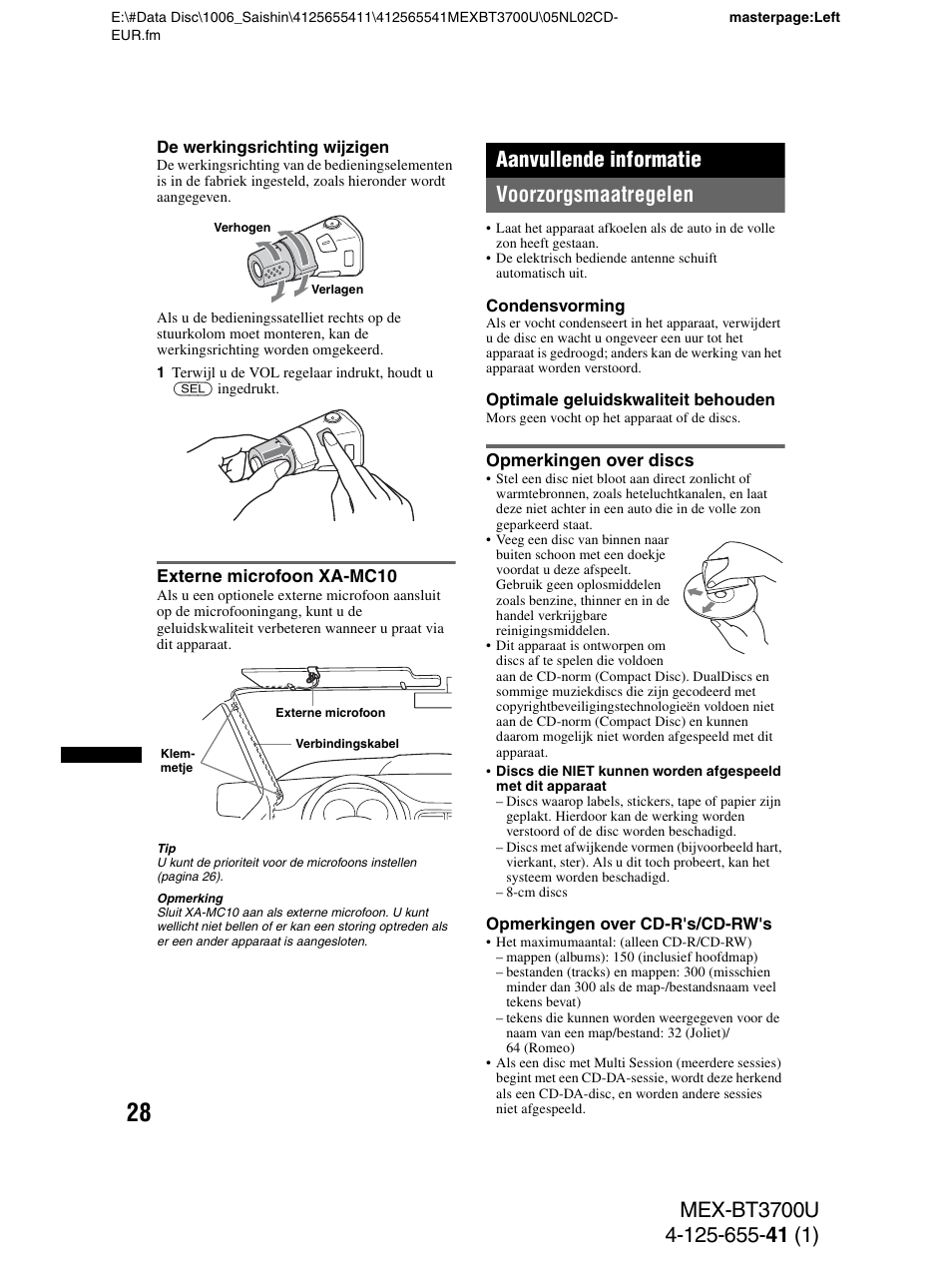 Externe microfoon xa-mc10, Aanvullende informatie, Voorzorgsmaatregelen | Opmerkingen over discs, Aanvullende informatie voorzorgsmaatregelen | Sony Bluetooth BT3700U User Manual | Page 166 / 180