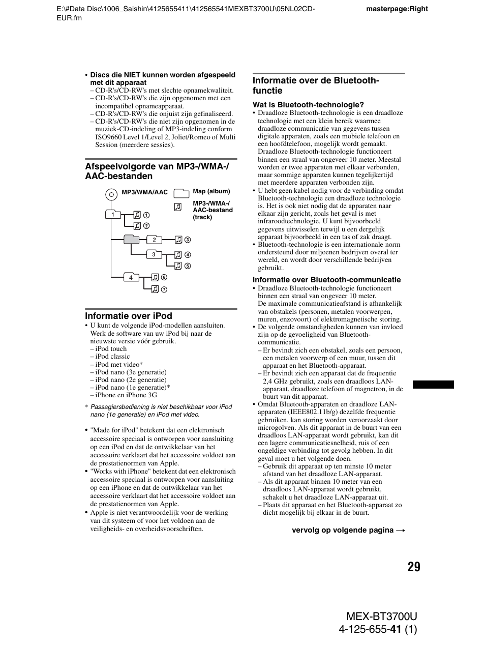 Afspeelvolgorde van mp3-/wma-/ aac-bestanden, Informatie over ipod, Informatie over de bluetooth- functie | Sony Bluetooth BT3700U User Manual | Page 167 / 180