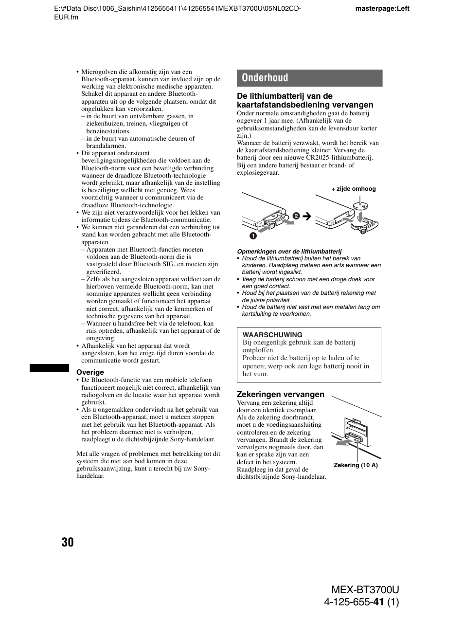 Onderhoud | Sony Bluetooth BT3700U User Manual | Page 168 / 180