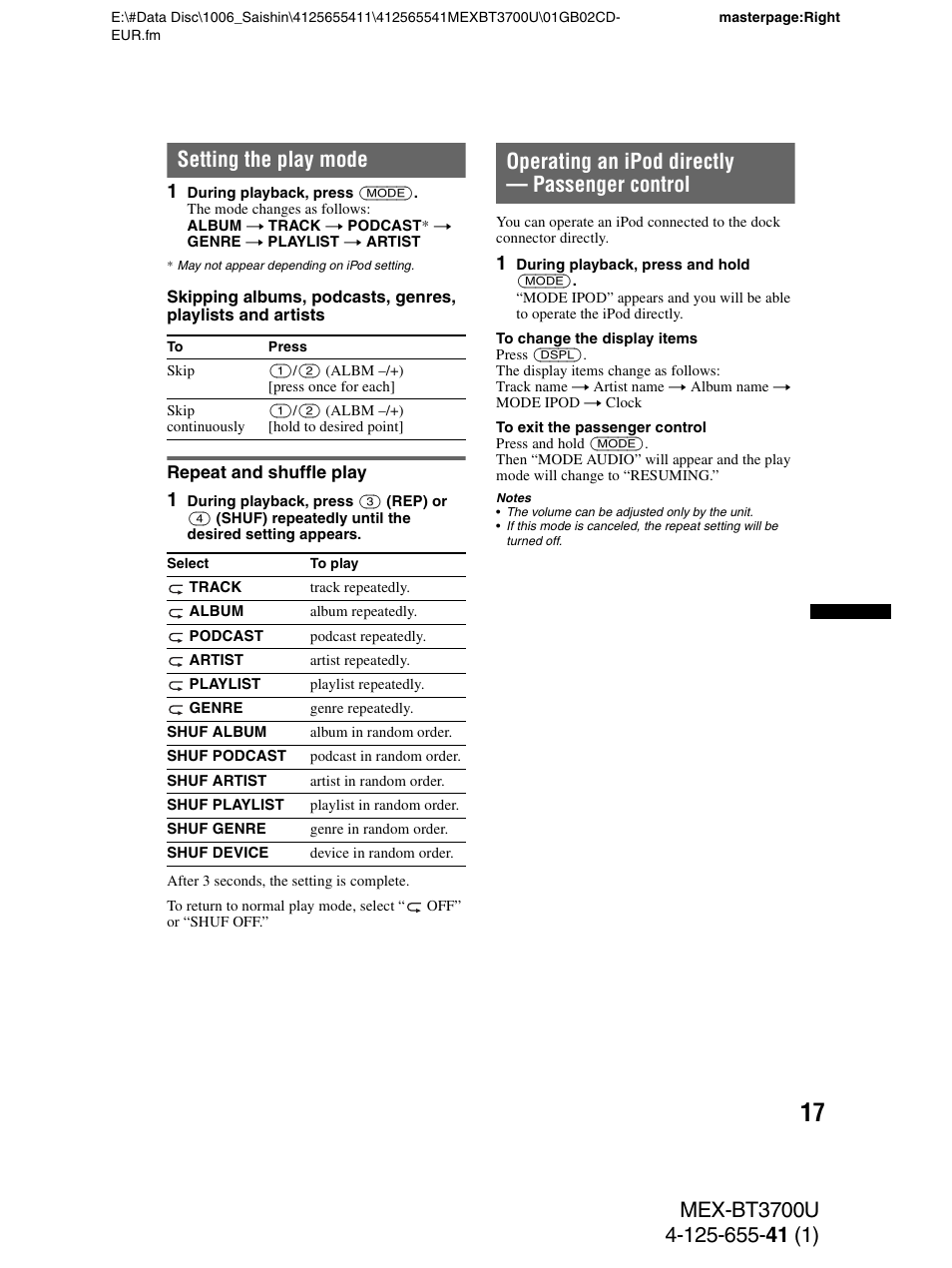 Setting the play mode, Repeat and shuffle play, Operating an ipod directly - passenger control | Operating an ipod directly — passenger control | Sony Bluetooth BT3700U User Manual | Page 17 / 180