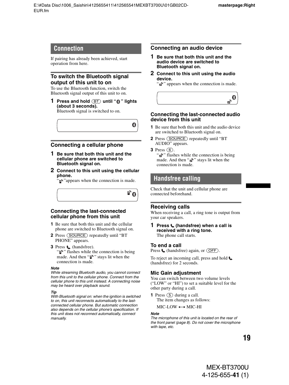 Connection, Connecting a cellular phone, Connecting an audio device | Handsfree calling, Receiving calls | Sony Bluetooth BT3700U User Manual | Page 19 / 180