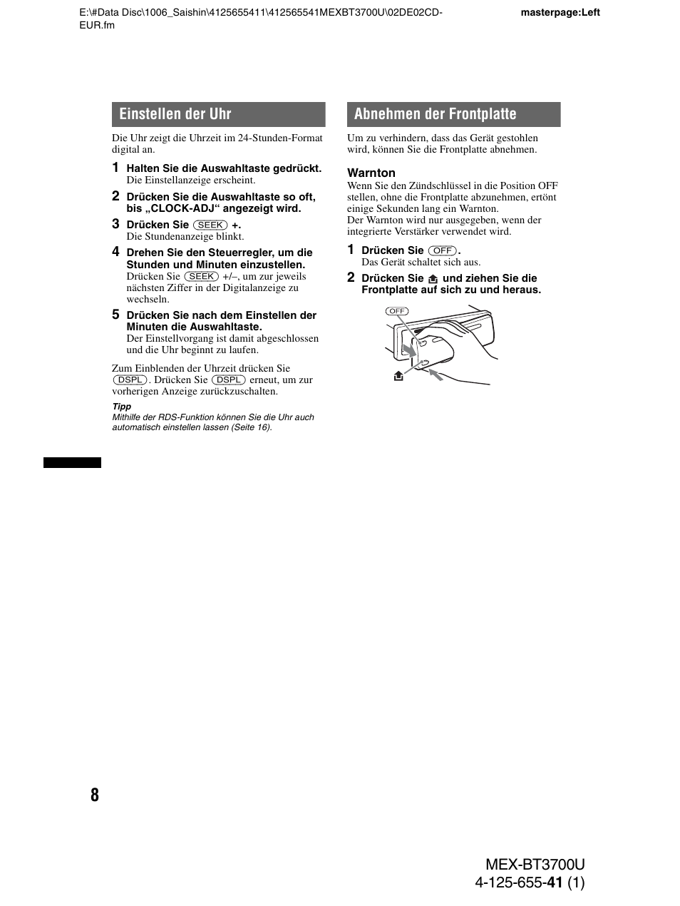 Einstellen der uhr, Abnehmen der frontplatte, Einstellen der uhr abnehmen der frontplatte | Sony Bluetooth BT3700U User Manual | Page 38 / 180