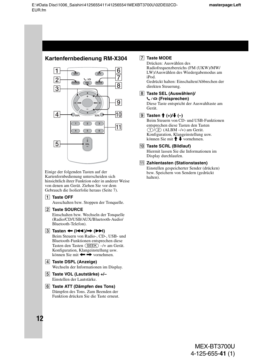 Kartenfernbedienung rm-x304 | Sony Bluetooth BT3700U User Manual | Page 42 / 180