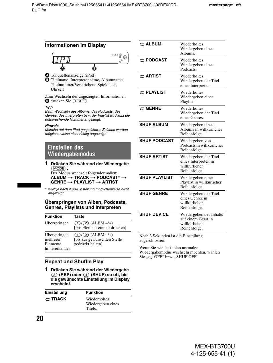 Informationen im display, Einstellen des wiedergabemodus, Repeat und shuffle play | Sony Bluetooth BT3700U User Manual | Page 50 / 180
