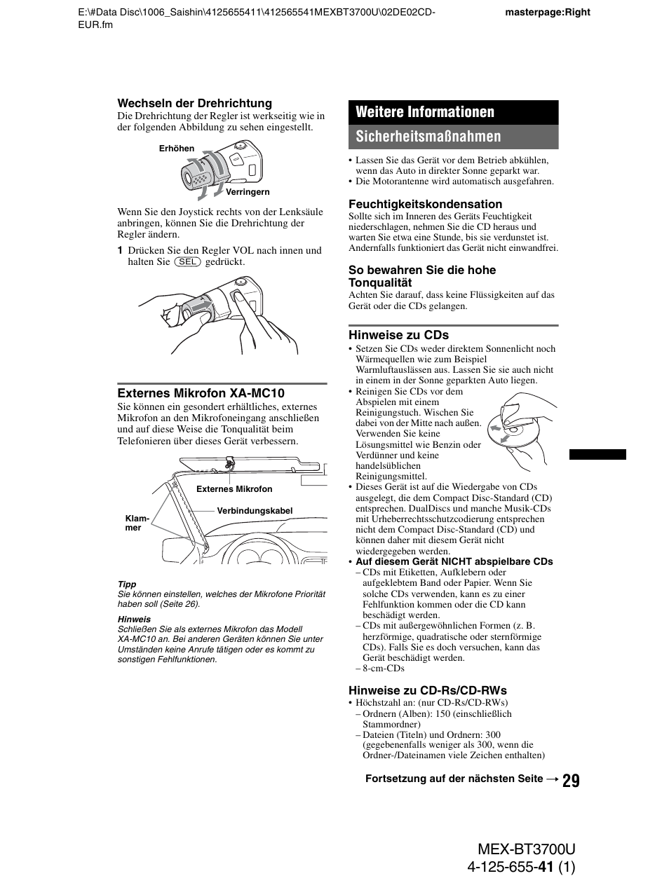 Externes mikrofon xa-mc10, Weitere informationen, Sicherheitsmaßnahmen | Hinweise zu cds, Weitere informationen sicherheitsmaßnahmen | Sony Bluetooth BT3700U User Manual | Page 59 / 180