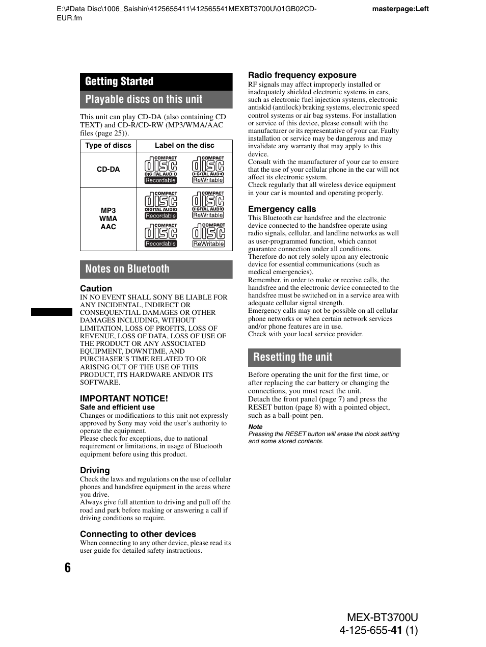 Getting started, Playable discs on this unit, Notes on bluetooth | Resetting the unit | Sony Bluetooth BT3700U User Manual | Page 6 / 180