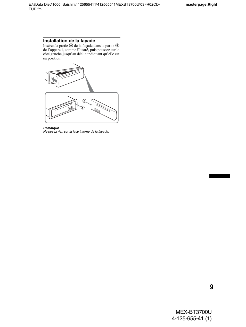 Installation de la façade | Sony Bluetooth BT3700U User Manual | Page 75 / 180