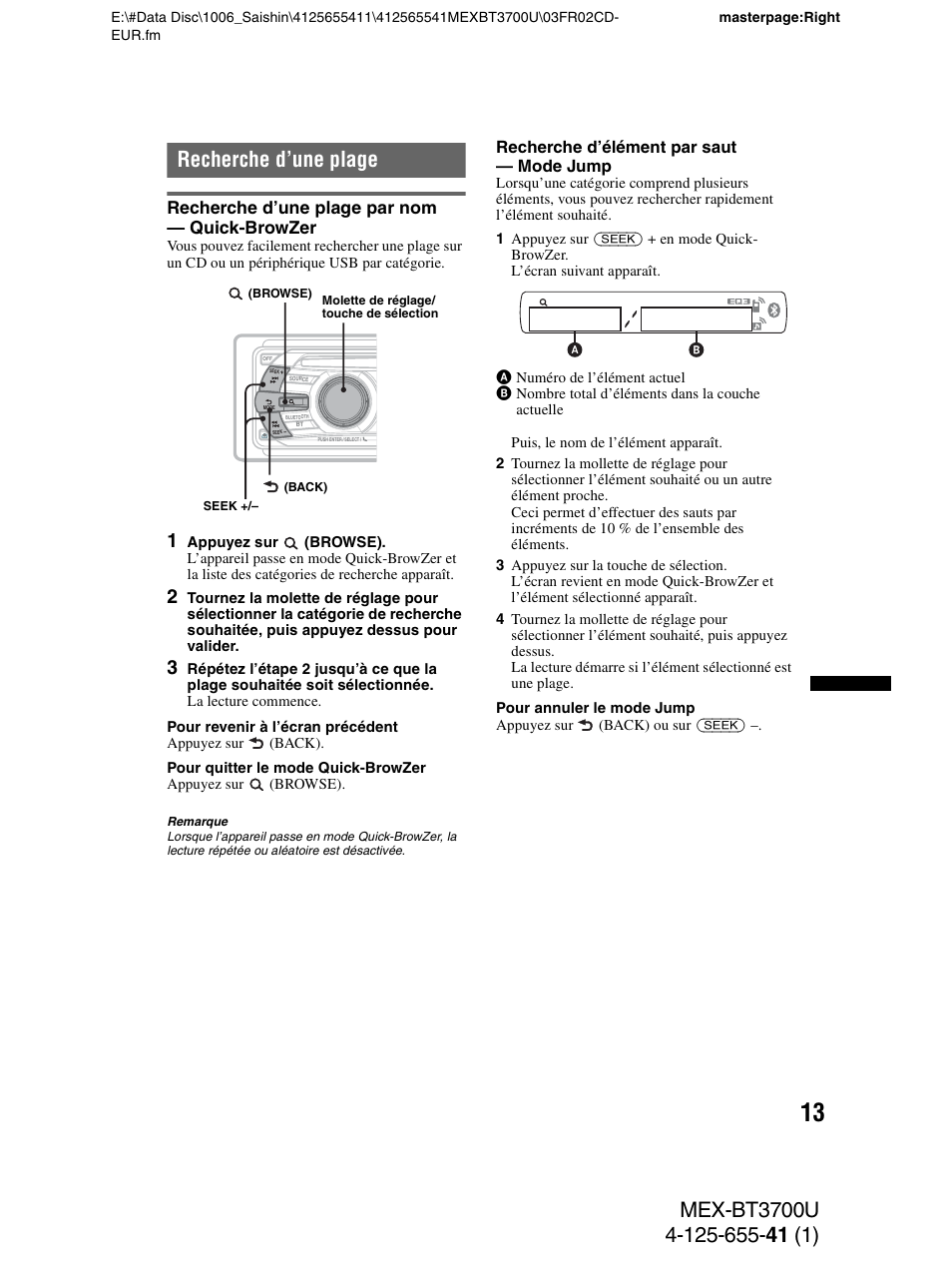 Recherche d’une plage, Recherche d’une plage par nom - quick-browzer, Recherche d’une plage par nom — quick-browzer | Sony Bluetooth BT3700U User Manual | Page 79 / 180