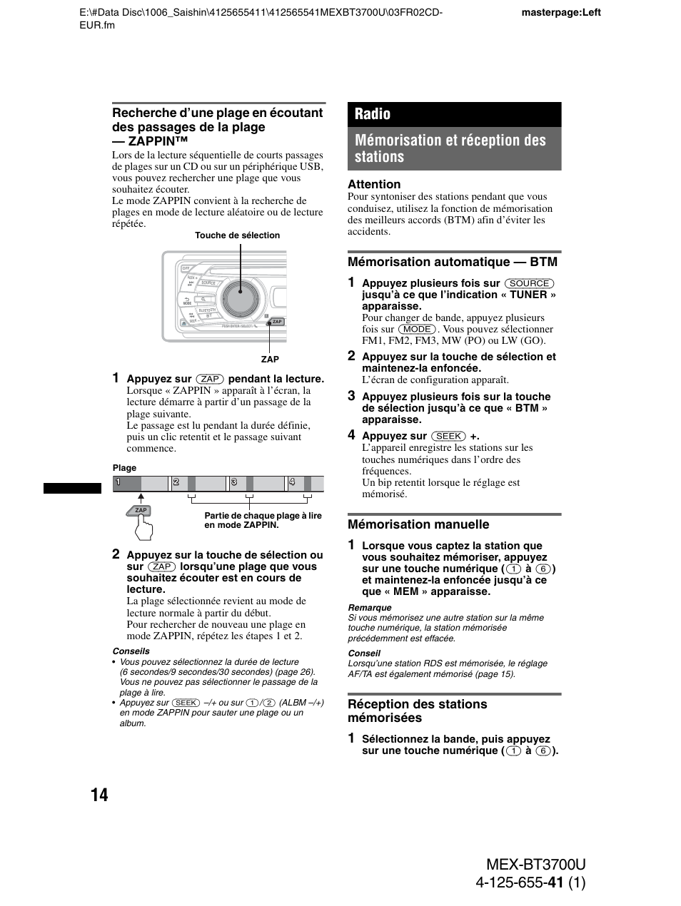Radio, Mémorisation et réception des stations, Mémorisation automatique - btm | Mémorisation manuelle, Réception des stations mémorisées, Radio mémorisation et réception des stations, Mémorisation automatique — btm | Sony Bluetooth BT3700U User Manual | Page 80 / 180
