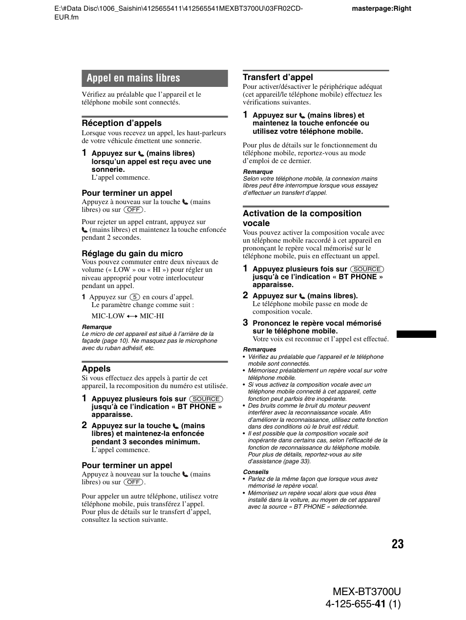 Appel en mains libres, Réception d’appels, Appels | Transfert d’appel, Activation de la composition vocale | Sony Bluetooth BT3700U User Manual | Page 89 / 180