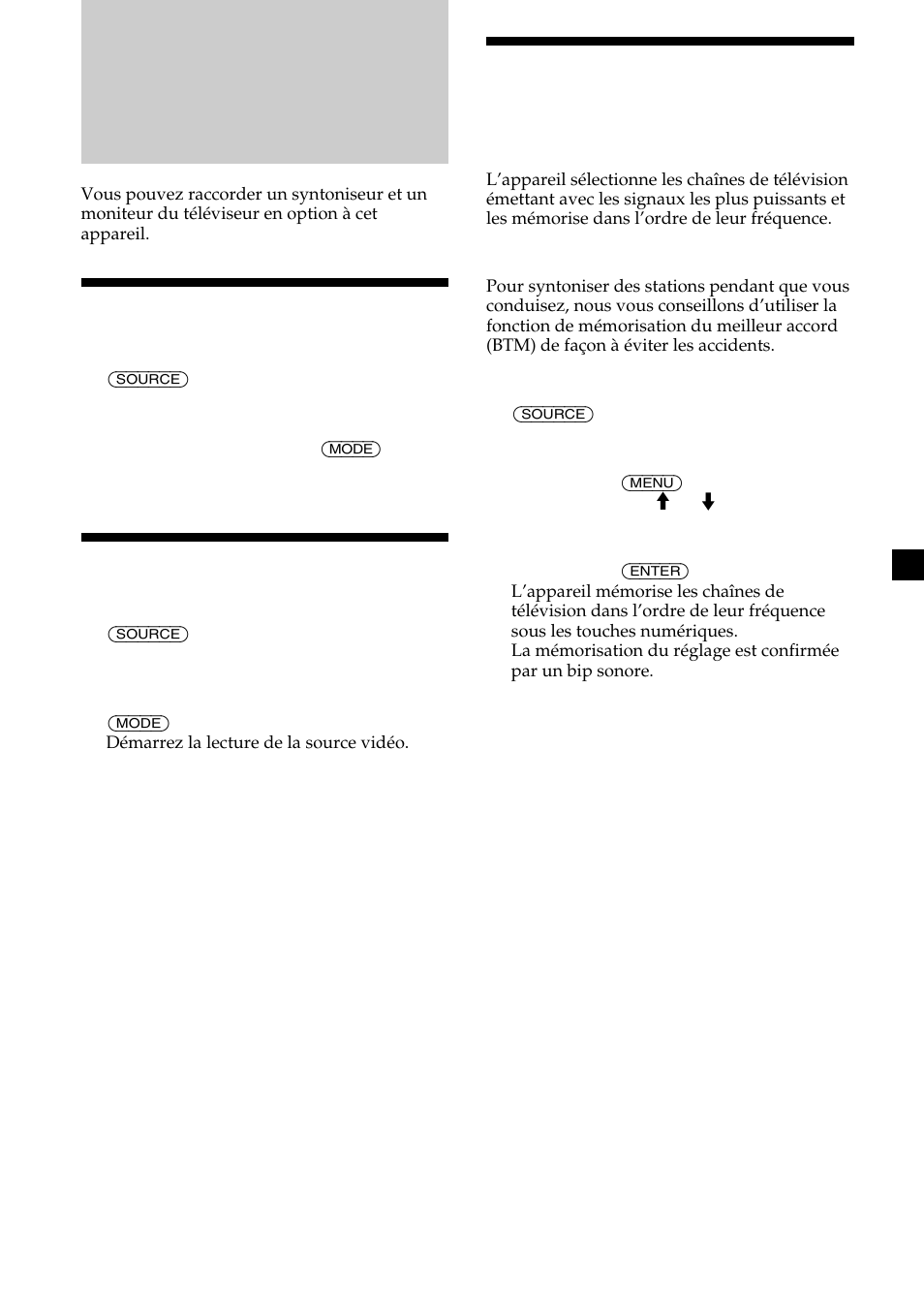 Appareils optionnels télévision/vidéo, Regarder la télévision, Regarder une source vidéo | Mémorisation automatique des chaînes de télévision | Sony CDX-M750 User Manual | Page 67 / 116