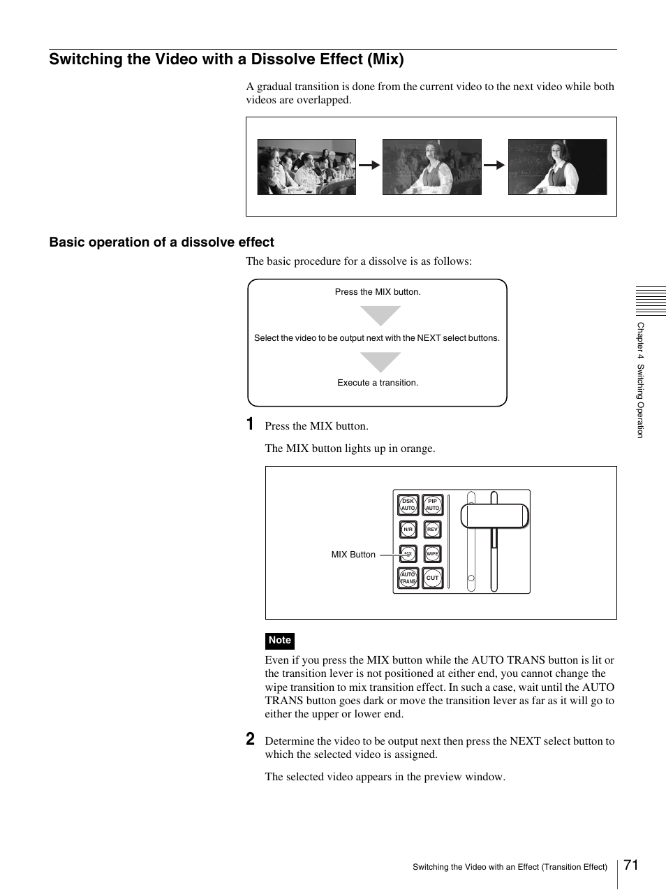 Switching the video with a dissolve effect (mix), Basic operation of a dissolve effect, The basic procedure for a dissolve is as follows | Sony BRS-200 User Manual | Page 71 / 159