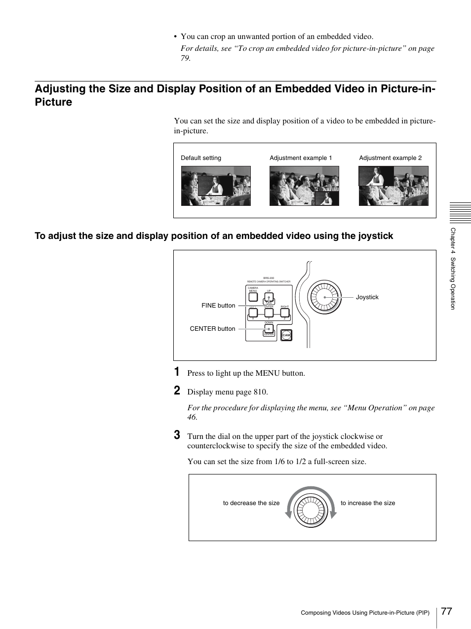 Picture-in-picture, Press to light up the menu button | Sony BRS-200 User Manual | Page 77 / 159