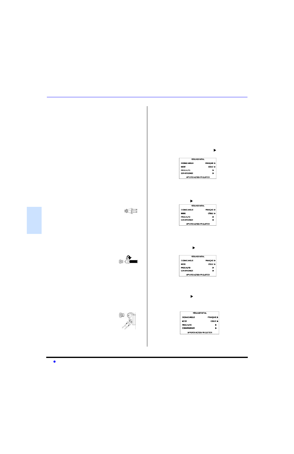 Installation, Emplacement du teleprojecteur, Branchement de sources auxiliaires | Cordon d'alimentation, Cable / antenne, Reglage initial | Sony PT-47WX53 User Manual | Page 70 / 104