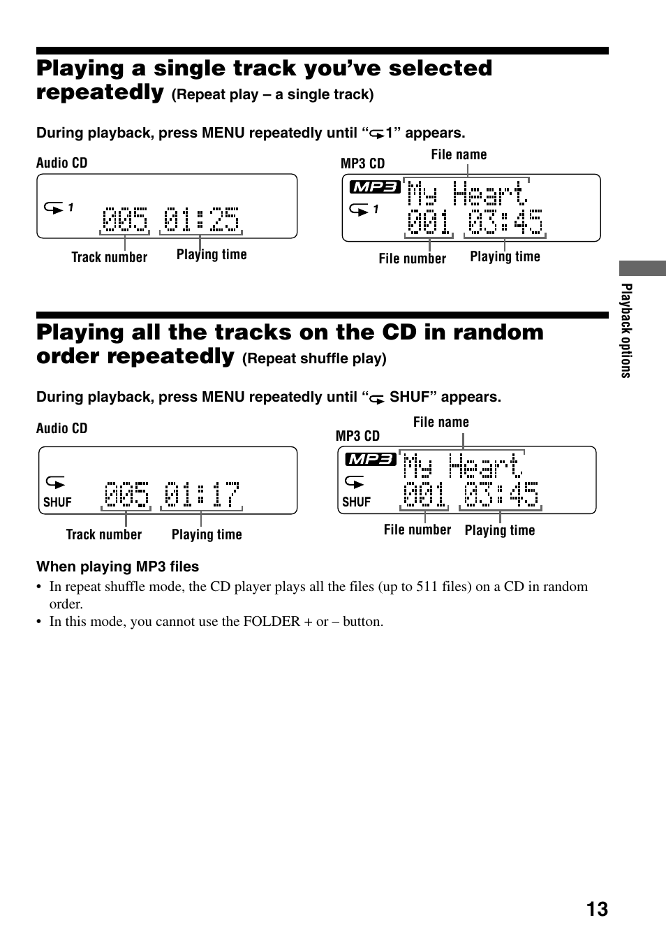 Playing a single track you’ve selected, Repeatedly (repeat play – a single track)13, Playing all the tracks on the cd in random | Order repeatedly (repeat shuffle play), Playing a single track you’ve selected repeatedly | Sony D-CJ501 User Manual | Page 13 / 32