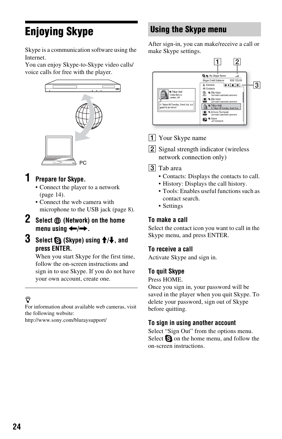 Enjoying skype, Using the skype menu | Sony BDP-S780 User Manual | Page 24 / 44