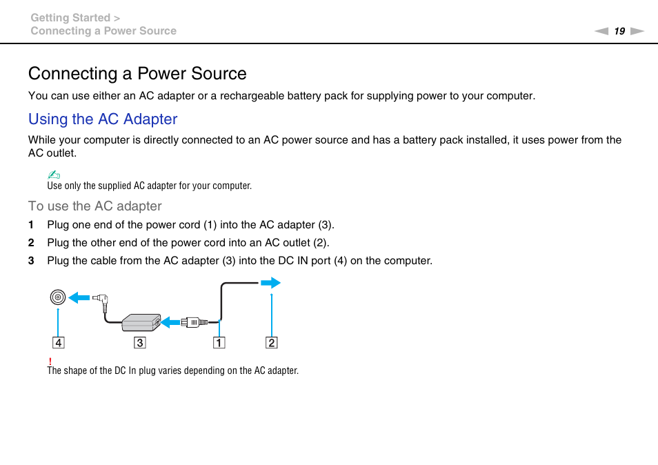 Connecting a power source, Using the ac adapter | Sony VAIO VPCS13 User Manual | Page 19 / 192