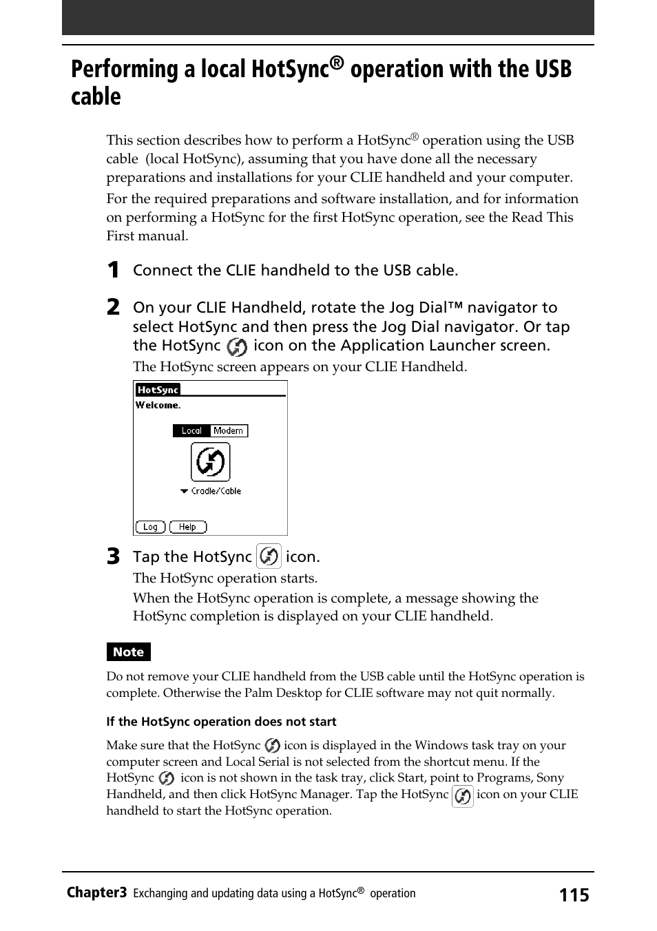 Via usb cable (local hotsync), Usb cable, Performing a local hotsync | Operation with the usb cable | Sony PEG-S320 User Manual | Page 115 / 233
