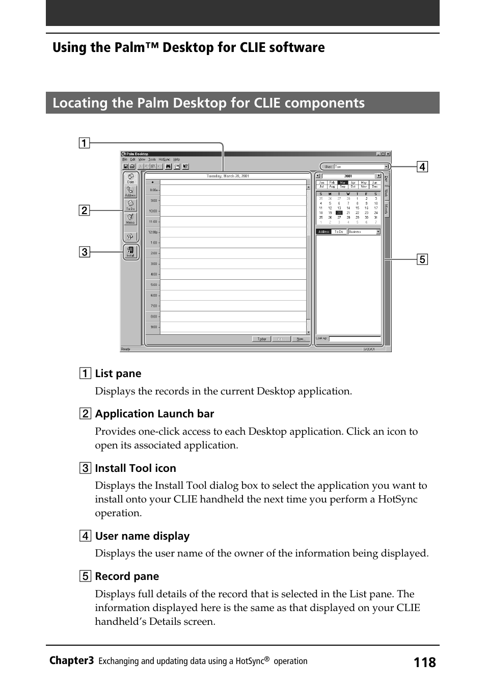 Locating the palm desktop for clie components, Locating screen components, Using the palm™ desktop for clie software | Sony PEG-S320 User Manual | Page 118 / 233