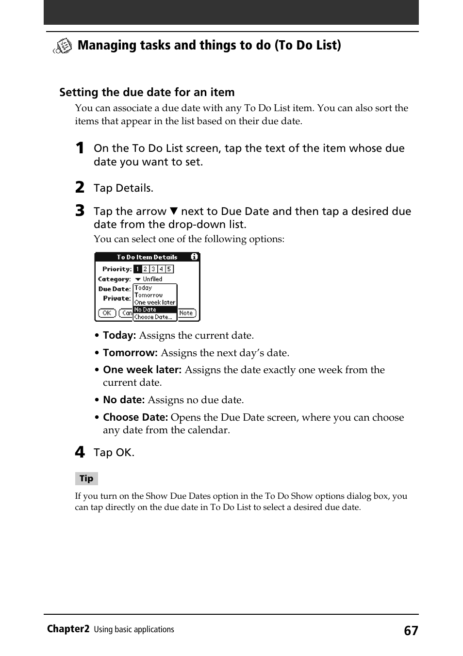 Setting the due date, Managing tasks and things to do (to do list) | Sony PEG-S320 User Manual | Page 67 / 233