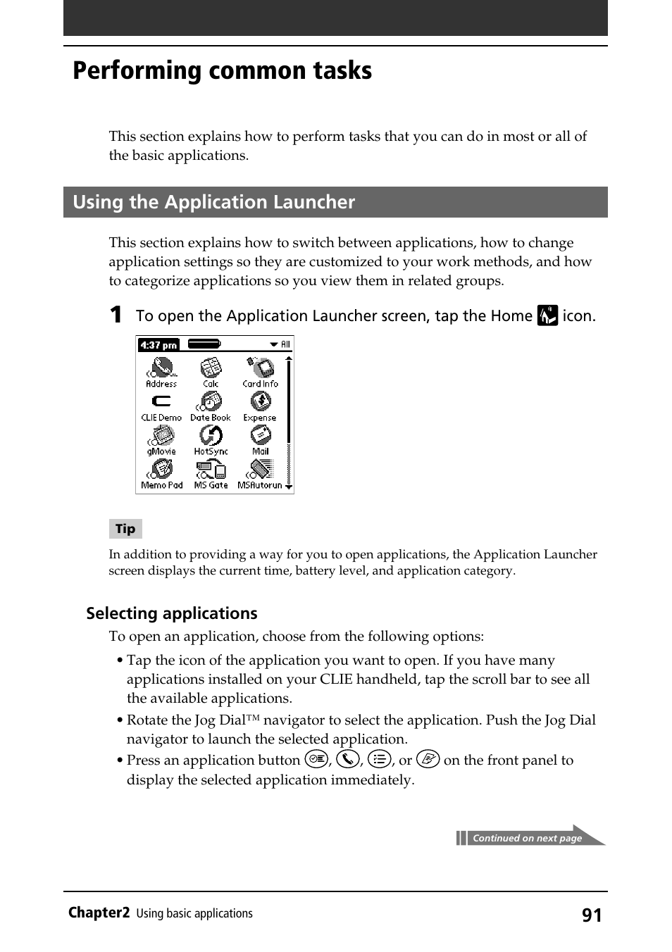 Performing common tasks, Using the application launcher, Launcher (home) screen | Starting/selecting, Starting applications, Home icon, Common tasks | Sony PEG-S320 User Manual | Page 91 / 233