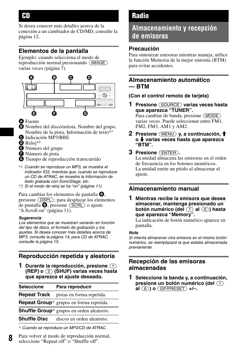 Elementos de la pantalla, Reproducción repetida y aleatoria, Radio | Almacenamiento y recepción de emisoras, Almacenamiento automático - btm, Almacenamiento manual, Recepción de las emisoras almacenadas, Huf 8, Radio almacenamiento y recepción de emisoras | Sony CDX-F7710 User Manual | Page 44 / 56