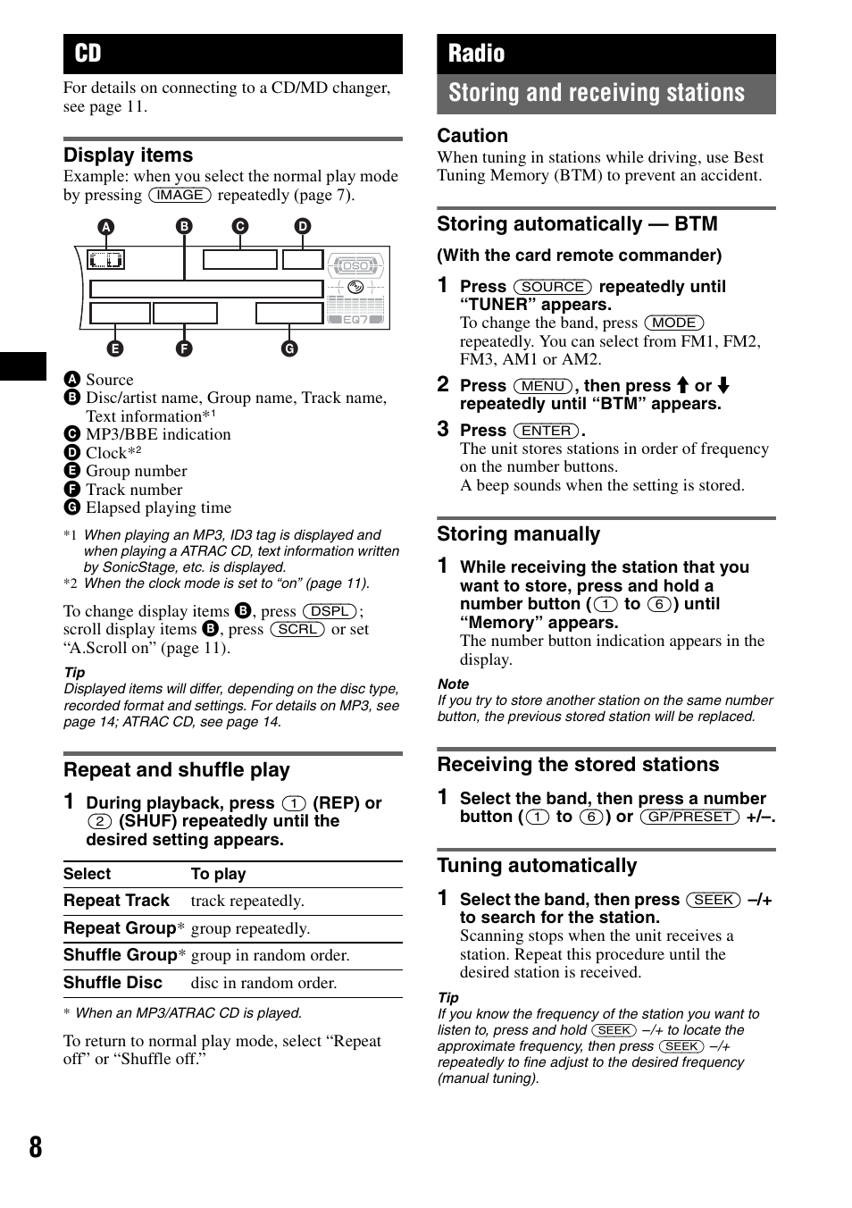Display items, Repeat and shuffle play, Radio | Storing and receiving stations, Storing automatically - btm, Storing manually, Receiving the stored stations, Tuning automatically, Display items repeat and shuffle play, Huf 8 | Sony CDX-F7710 User Manual | Page 8 / 56