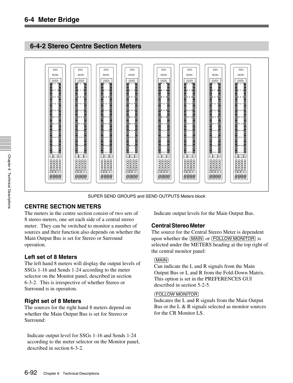 4-2 stereo centre section meters, Left set of 8 meters, Right set of 8 meters | Central stereo meter, Super send groups and send outputs meters block, Chapter 6 technical descriptions | Sony OXF-R3 User Manual | Page 254 / 396