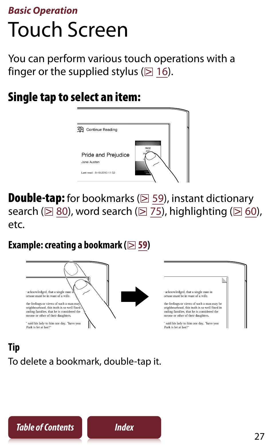 Basic operation, Touch screen, Basic operation - 34 | Single tap to select an item: double-tap | Sony READER DAILY EDITION PRS-950 User Manual | Page 27 / 175