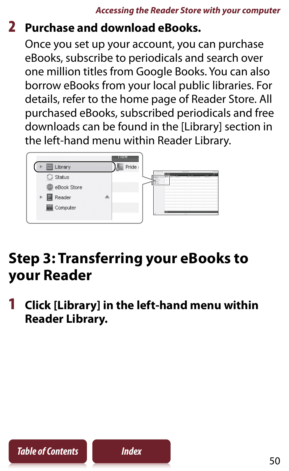 Step 3: transferring your ebooks to your reader, Step 3: transferring your ebooks to your, Reader | Sony READER DAILY EDITION PRS-950 User Manual | Page 50 / 175