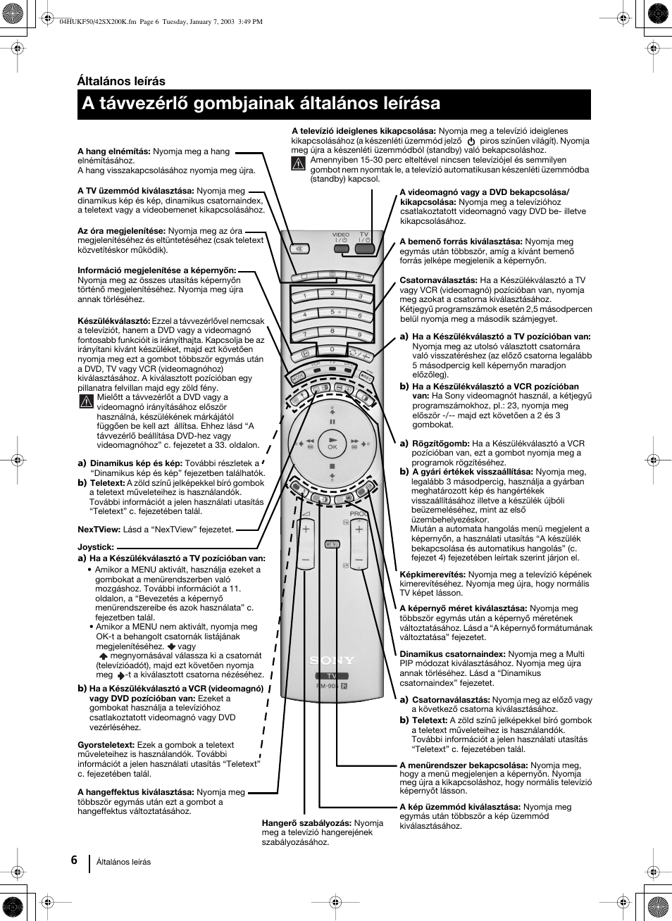 A távvezérlő gombjainak általános leírása, 6 általános leírás | Sony Grand Wega KF-42SX200K User Manual | Page 110 / 212