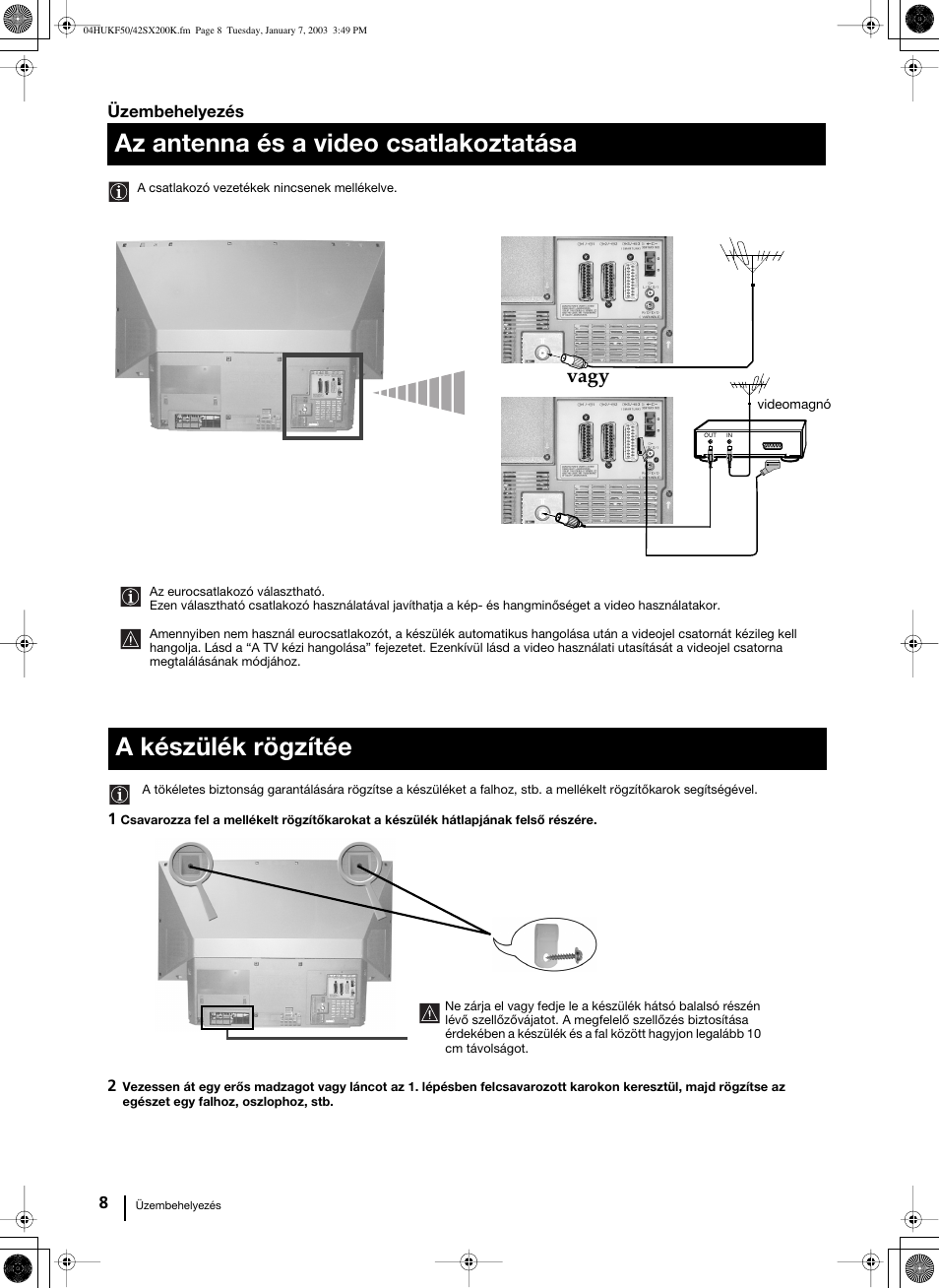 Az antenna és a video csatlakoztatása, A készülék rögzítée the set, Vagy | Sony Grand Wega KF-42SX200K User Manual | Page 112 / 212