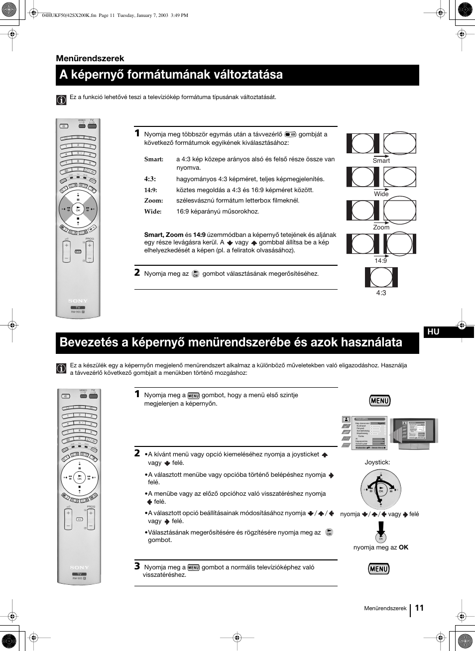 A képernyő formátumának változtatása, 11 hu, Menürendszerek | Sony Grand Wega KF-42SX200K User Manual | Page 115 / 212