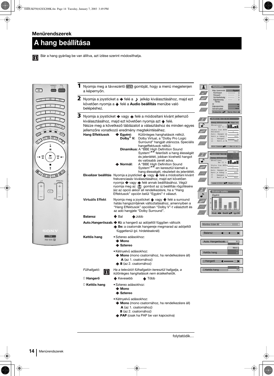 A hang beállítása, Menürendszerek | Sony Grand Wega KF-42SX200K User Manual | Page 118 / 212