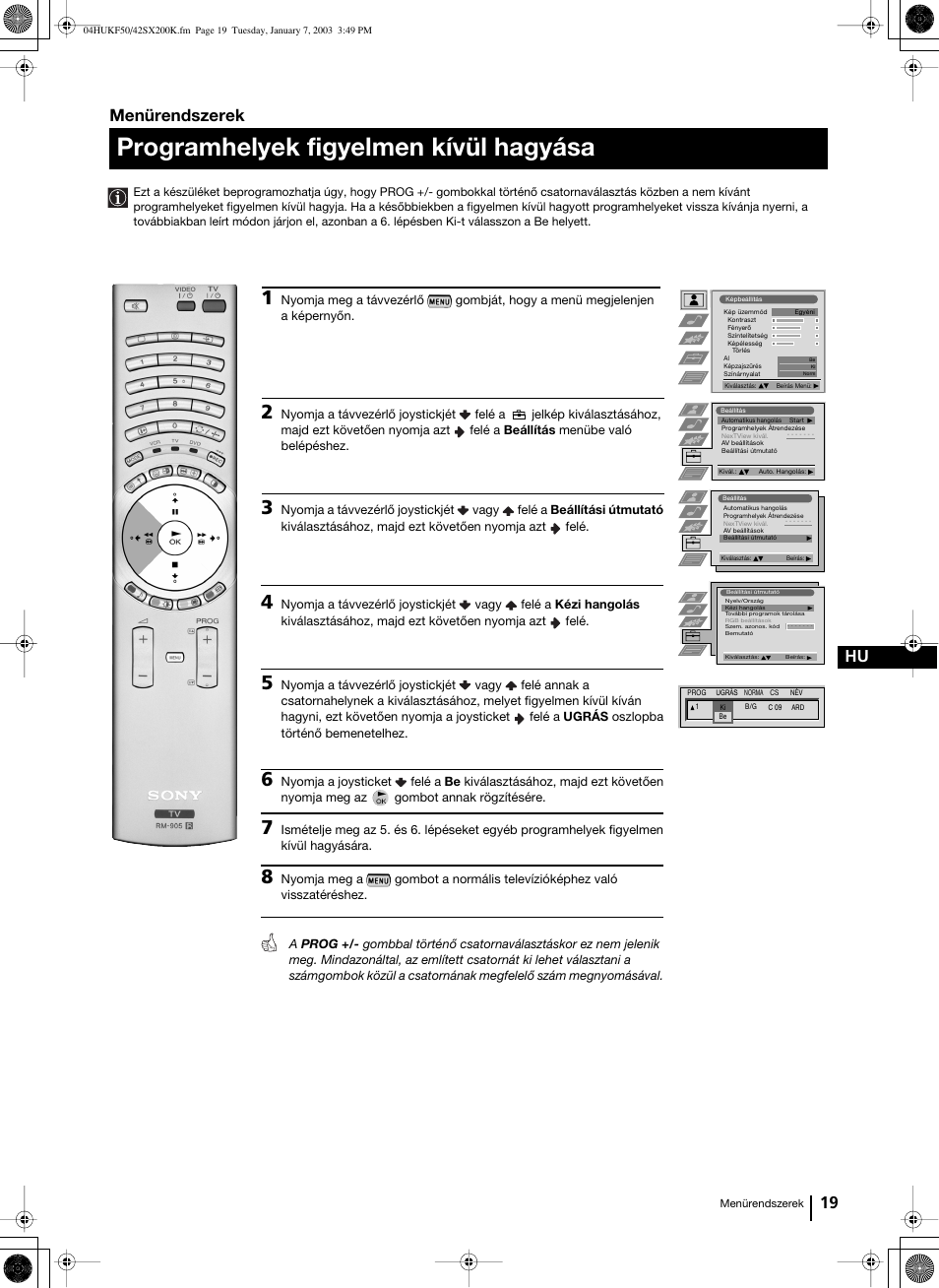 Programhelyek figyelmen kívül hagyása, 19 hu, Menürendszerek | Sony Grand Wega KF-42SX200K User Manual | Page 123 / 212