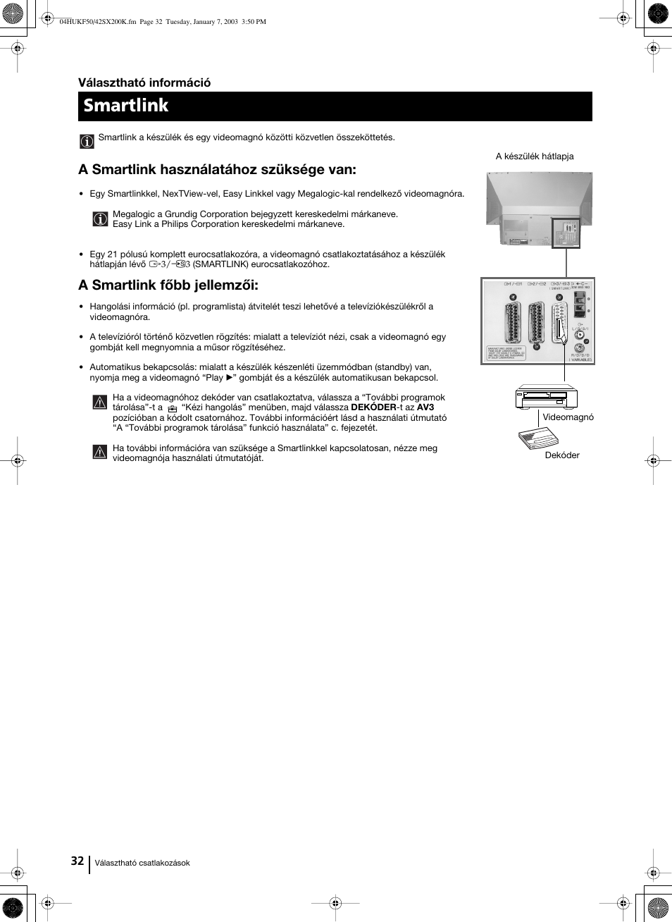 Smartlink, A smartlink használatához szüksége van, A smartlink főbb jellemzői | Választható információ | Sony Grand Wega KF-42SX200K User Manual | Page 136 / 212